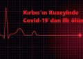 Kuzey Kıbrıs’ta Covid-19’dan ilk ölüm