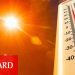 Meteoroloji uyardı. Sıcaklık 45 dereceye kadar yükselecek