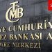 Türkiye Merkez Bankası faizi değiştirmedi